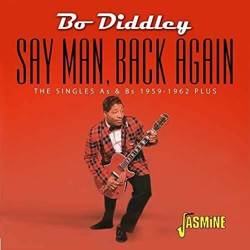 Say Man, Back Again - CD Audio di Bo Diddley