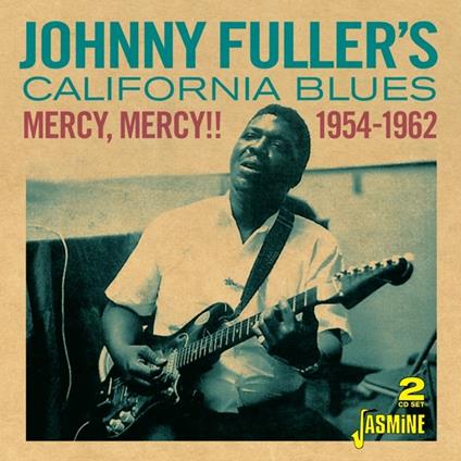 Mercy, Mercy!! - CD Audio di Johnny Fuller