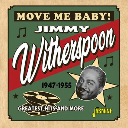 Move Me Baby! - CD Audio di Jimmy Witherspoon