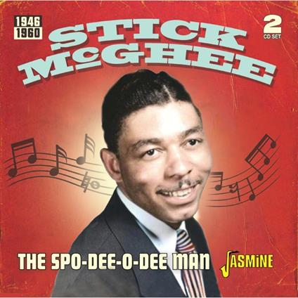 Spo-Dee-O-Dee Man - CD Audio di Stick McGhee