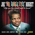Life Can Be A Hard Road To Travel. Blues And Jumpin' R&B 1949-1961