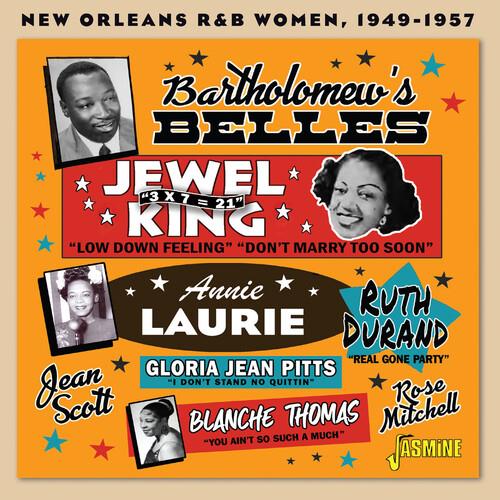 Bartholomew?S Belles - New Orleans R&B Women, 1949-1957 - CD Audio di Dave Bartholomew