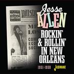 Rockin' & Rollin' In New Orleans, 1951 - 1958