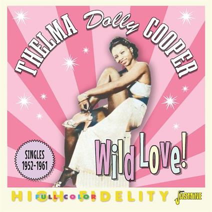 Wild Love! - CD Audio di Dolly Cooper