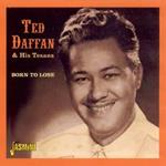 Ted Daffan-Born To Lose
