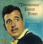 This Lusty Land - CD Audio di Tennessee Ernie Ford