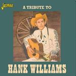 A Tribute to Hank Williams