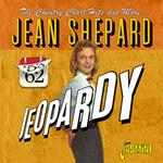 Jean Shepard-Jeopardy (The Country Chart