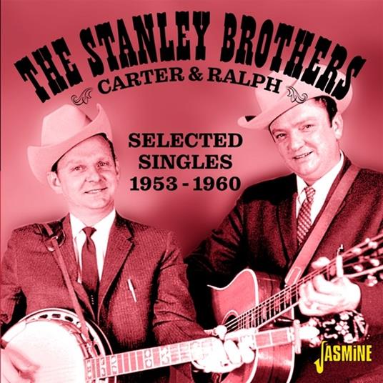 Carter & Ralph - CD Audio di Stanley Brothers
