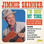 I'm Doin' My Time. Selected Singles 1956-1962 And More
