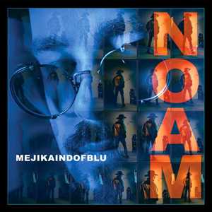 CD Mejikaindofblu Noam