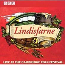 Live At The Cambridge Folk Festival - CD Audio di Lindisfarne
