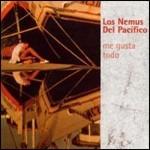 Me Gusta Todo - CD Audio di Los Nemus del Pacifico
