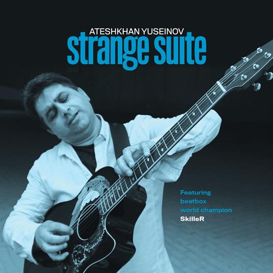 Strange Suite - CD Audio di Ateshkhan Yuseinov
