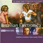 The Rough Guide to Brazilian Electronica - CD Audio