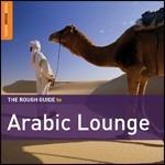 The Rough Guide to Arabic Lounge - CD Audio