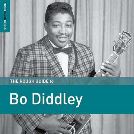 Rough Guide to Bo Diddley - CD Audio di Bo Diddley