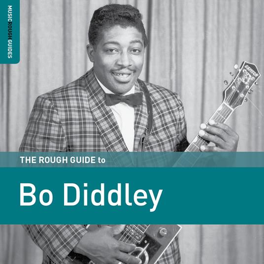 Rough Guide to Bo Diddley - CD Audio di Bo Diddley