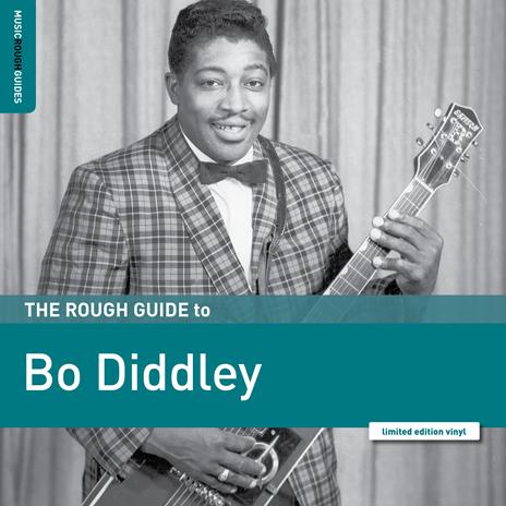 Rough Guide to Bo Diddley - Vinile LP di Bo Diddley