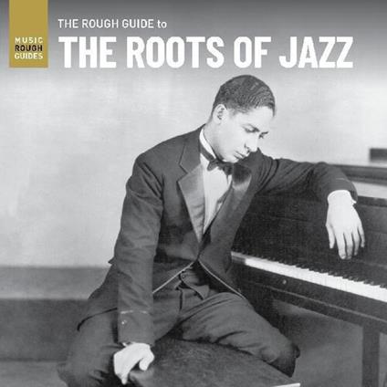 Rough Guide To The Roots Of Jazz - Vinile LP