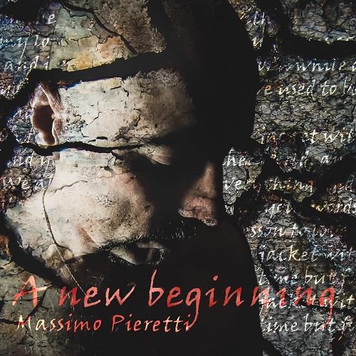 A New Beginning - CD Audio di Massimo Pieretti