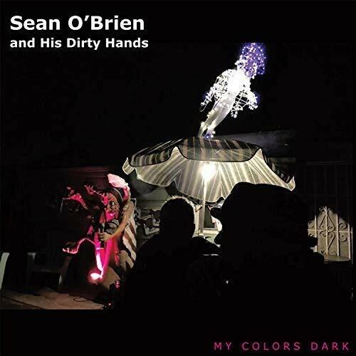 My Colors Dark - Vinile LP di Sean O'Brien