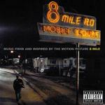 8 Mile (Colonna sonora) - CD Audio di Eminem