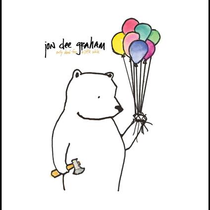 Only Dead For A Little While (Opaque Red Edition) - Vinile LP di Jon Dee Graham