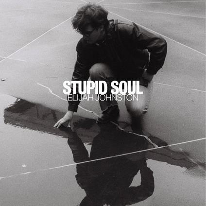 Stupid Soul - Vinile LP di Elijah Johnston