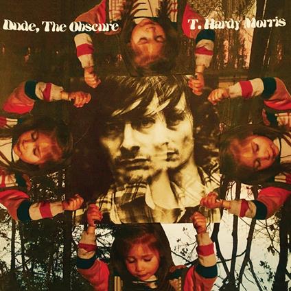 Dude the Obscure - Vinile LP di T. Hardy Morris