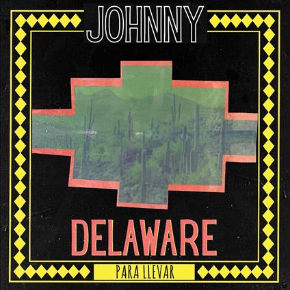 Para Llevar - Vinile LP di Johnny Delaware