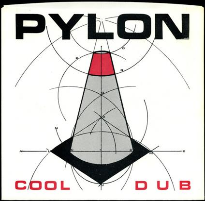 Cool - Dub - Vinile LP di Pylon