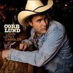Losin' Lately Gambler - Vinile LP di Corb Lund