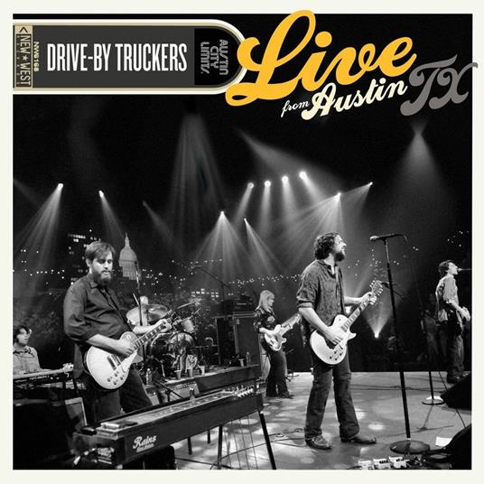 Live From Austin, Tx- Indie - Vinile LP di Drive by Truckers