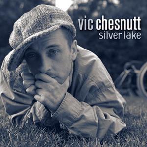 Silver Lake (Turquoise & Clear Vinyl) - Vinile LP di Vic Chesnutt