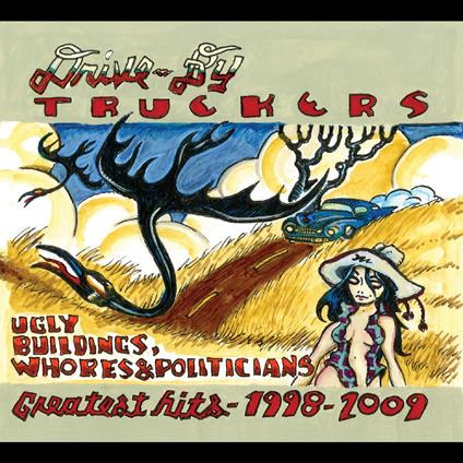 Ugly Buildings, Whores & Politicians - Vinile LP di Drive by Truckers