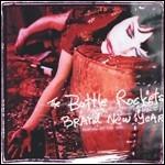 Brand New Year - CD Audio di Bottle Rockets