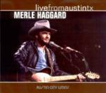 Live from Austin TX - CD Audio di Merle Haggard