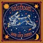 Good Luck Charm - CD Audio di Mastersons