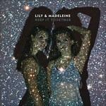 Keep it Together - CD Audio di Lily & Madeleine