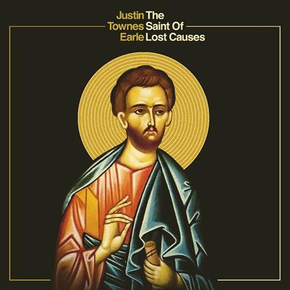 The Saint of Lost Causes - CD Audio di Justin Townes Earle