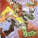 The Wonderful & Frightening World of - CD Audio di Fall
