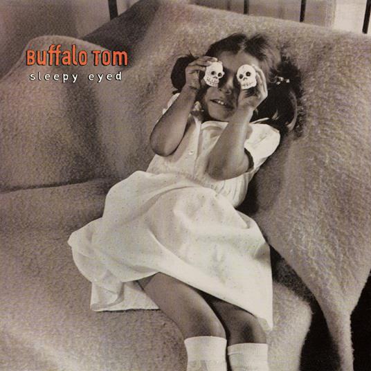Sleepy Eyed (Expanded Edition) - Vinile LP di Buffalo Tom