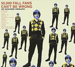 50000 Fall Fans Can't Be Wrong: 39 Golden Hits