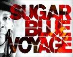 Voyage - CD Audio di Sugar Blue