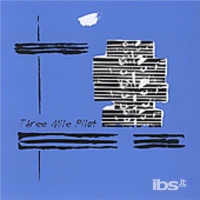 Three Mile Pilot - CD Audio Singolo di Three Mile Pilot