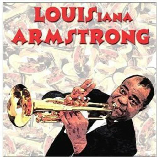 Louis-Iana Armstrong: New Orleans Tribute - CD Audio