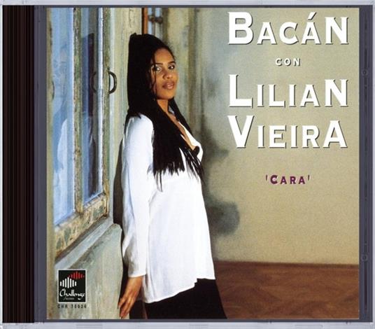 Cara (with Lilian Vieira) - CD Audio di Bacan