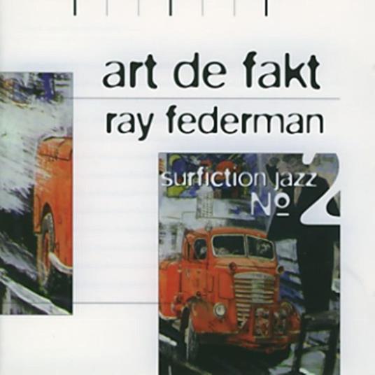 Surfiction Jazz - CD Audio di Art de Fact