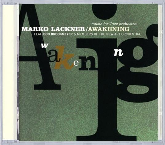 Awakening - CD Audio di Marko & B.Brookm Lackner